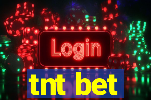 tnt bet